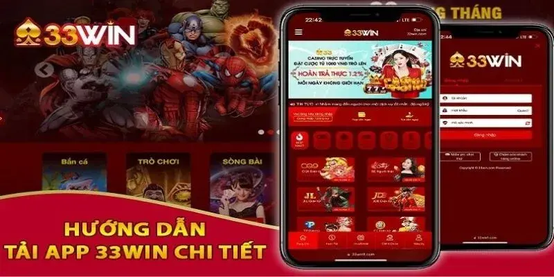 Hướng dẫn và Lợi ích của việc tải app 33Win