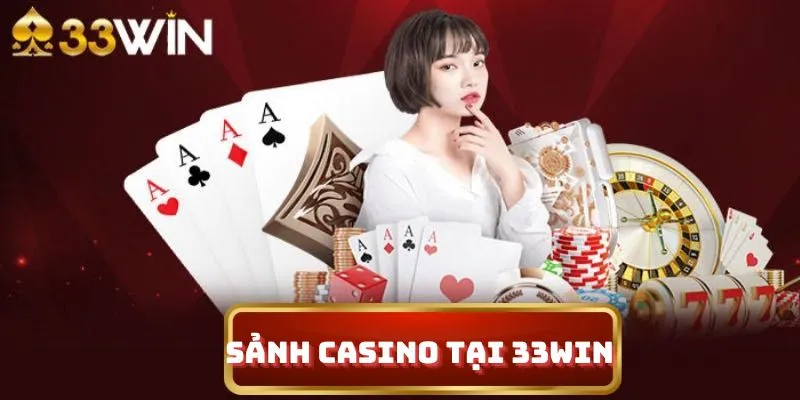 Trình tự ván Baccarat trực tuyến tại nhà cái 33win